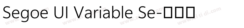 Segoe UI Variable Se字体转换